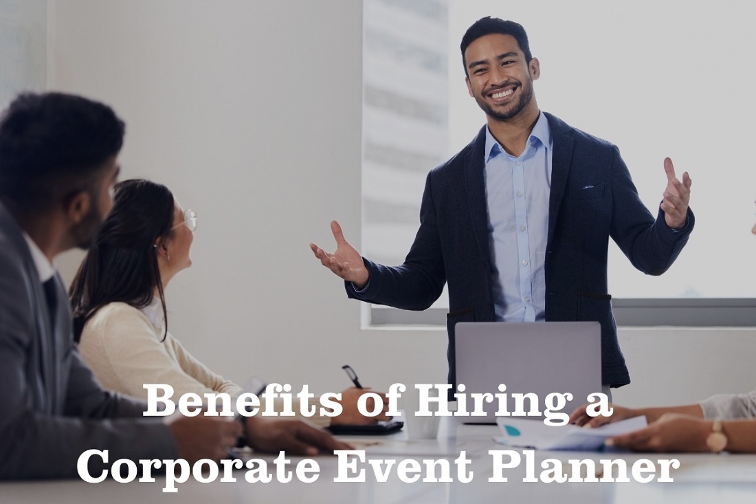 Benefits of Hiring a Corporate Event Planner: A Guide for Chennai Businesses